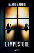 Copertina libro <b>L'impostore<br></b>(titolo originale o altro titolo: <i>The second stranger</i>)