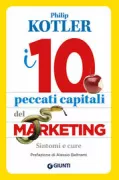 Copertina libro <b>I 10 peccati capitali del marketing<br></b>(titolo originale o altro titolo: <i>Ten deadly marketing sins</i>)