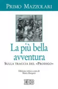 Copertina libro <b>La più bella avventura</b>