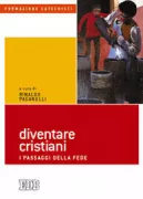 Copertina libro <b>Diventare cristiani</b>