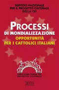 Copertina libro <b>Processi di mondializzazione, opportunità per i cattolici italiani</b>
