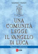 Copertina libro <b>Una comunità legge il Vangelo di Luca</b>