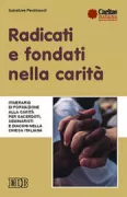 Copertina libro <b>Radicati e fondati nella carità</b>
