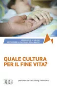 Copertina libro <b>Quale cultura per il fine vita?</b>