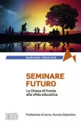 Copertina libro <b>Seminare futuro</b>