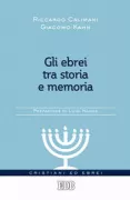 Copertina libro <b>Gli ebrei tra storia e memoria</b>