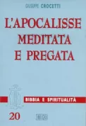 Copertina libro <b>L'Apocalisse meditata e pregata</b>