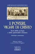 Copertina libro <b>I poveri, vicari di Cristo<br></b>(titolo originale o altro titolo: <i>Vicarios de Cristo</i>)