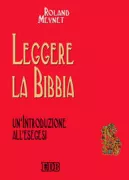 Copertina libro <b>Leggere la Bibbia<br></b>(titolo originale o altro titolo: <i>Lire la Bible</i>)