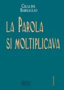 Copertina libro <b>La Parola si moltiplicava</b>
