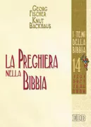 Copertina libro <b>La preghiera nella Bibbia<br></b>(titolo originale o altro titolo: <i>Beten</i>)