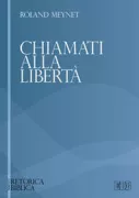 Copertina libro <b>Chiamati alla libertà<br></b>(titolo originale o altro titolo: <i>Appelés à la liberté</i>)