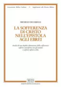 Copertina libro <b>La sofferenza di Cristo nell'epistola agli Ebrei</b>