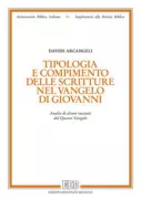 Copertina libro <b>Tipologia e compimento delle Scritture nel vangelo di Giovanni</b>