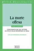 Copertina libro <b>La morte offesa</b>
