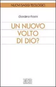 Copertina libro <b>Un nuovo volto di Dio?</b>