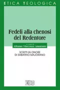 Copertina libro <b>Fedeli alla chenosi del Redentore</b>