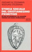 Copertina libro <b>Storia sociale del cristianesimo primitivo<br></b>(titolo originale o altro titolo: <i>Urchristliche Sozialgeschichte</i>)