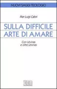 Copertina libro <b>Sulla difficile arte di amare</b>