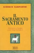Copertina libro <b>Il sacramento antico</b>