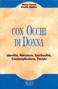 Copertina libro <b>Con occhi di donna<br></b>(titolo originale o altro titolo: <i>Con ojos de mujer</i>)