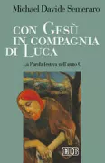 Copertina libro <b>Con Gesù in compagnia di Luca</b>