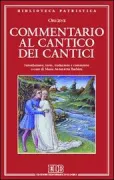 Copertina libro <b>Commentario al Cantico dei cantici</b>