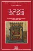 Copertina libro <b>Il gioco dei dadi<br></b>(titolo originale o altro titolo: <i>De aleatoribus</i>)