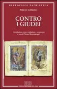 Copertina libro <b>Contro i Giudei<br></b>(titolo originale o altro titolo: <i>Adversus Iudaeos</i>)
