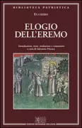 Copertina libro <b>Elogio dell'eremo<br></b>(titolo originale o altro titolo: <i>De laude eremi</i>)