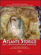 Copertina libro <b>Atlante storico del cristianesimo antico</b>