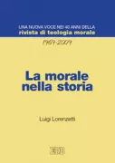 Copertina libro <b>La morale nella storia</b>