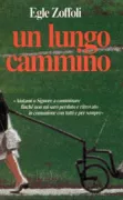 Copertina libro <b>Un lungo cammino</b>