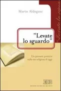 Copertina libro <b>Levate lo sguardo</b>