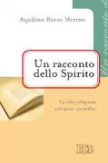 Copertina libro <b>Un racconto dello Spirito<br></b>(titolo originale o altro titolo: <i>Un relato del Espíritu</i>)