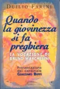 Copertina libro <b>Quando la giovinezza si fa preghiera</b>