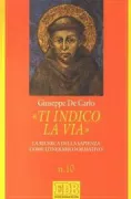 Copertina libro <b>Ti indico la via</b>
