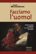 Copertina libro <b>Facciamo l'uomo!</b>