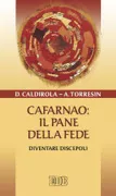 Copertina libro <b>Cafarnao: il pane della fede</b>