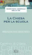Copertina libro <b>La Chiesa per la scuola</b>