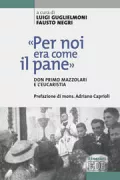Copertina libro <b>Per noi era come il pane</b>