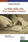 Copertina libro <b>La fede nella vita di un semplice cristiano</b>