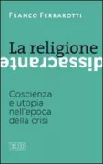 Copertina libro <b>La religione dissacrante</b>
