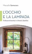 Copertina libro <b>L'occhio e la lampada</b>