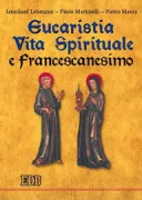Copertina libro <b>Eucaristia, vita spirituale e francescanesimo</b>