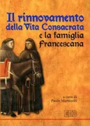 Copertina libro <b>Il rinnovamento della vita consacrata e la famiglia francescana</b>
