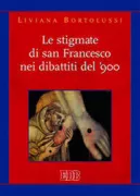 Copertina libro <b>Le stigmate di san Francesco nei dibattiti del '900</b>