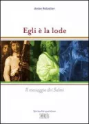 Copertina libro <b>Egli è la lode<br></b>(titolo originale o altro titolo: <i>Ich will das Morgenrot wecken</i>)
