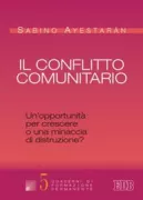 Copertina libro <b>Il conflitto comunitario<br></b>(titolo originale o altro titolo: <i>El conflicto comunitario</i>)