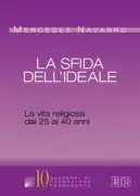 Copertina libro <b>La sfida dell'ideale<br></b>(titolo originale o altro titolo: <i>El desafio del ideal</i>)